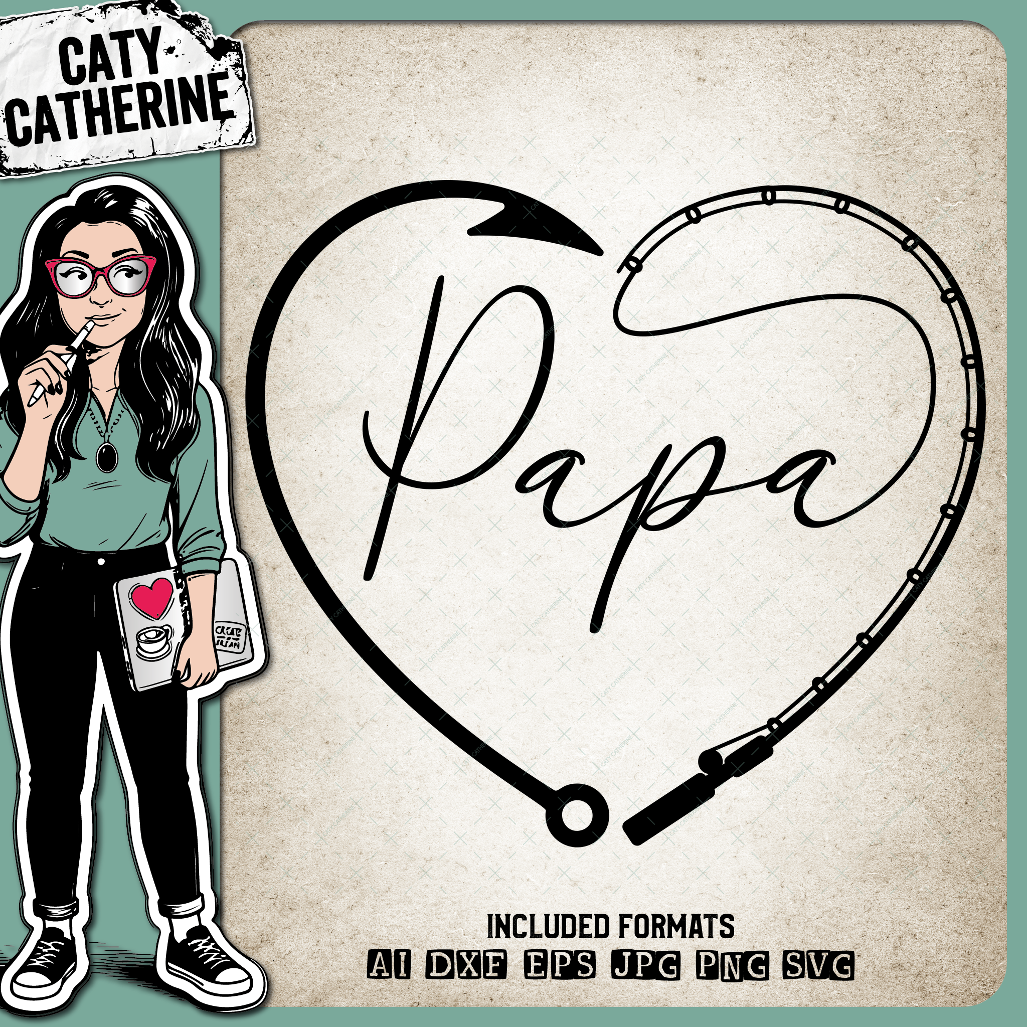 Papa Father's Day Fishing Line with Pole & Hook Love Heart – Father’s Day SVG Design by Caty Catherine