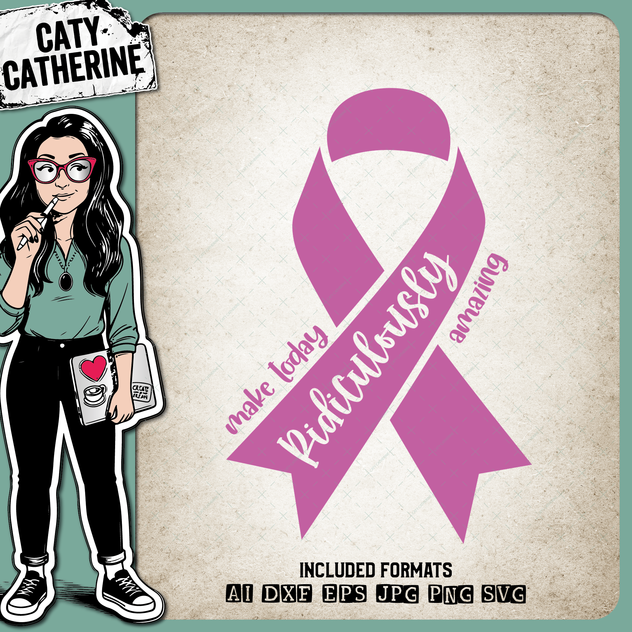 Make Today Ridiculously Amazing Cancer Ribbon – Health SVG Design by Caty Catherine