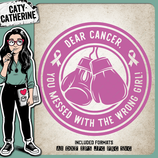 Dear Cancer You Messed With The Wrong Girl Cancer Ribbon Boxing Gloves – Health SVG Design by Caty Catherine