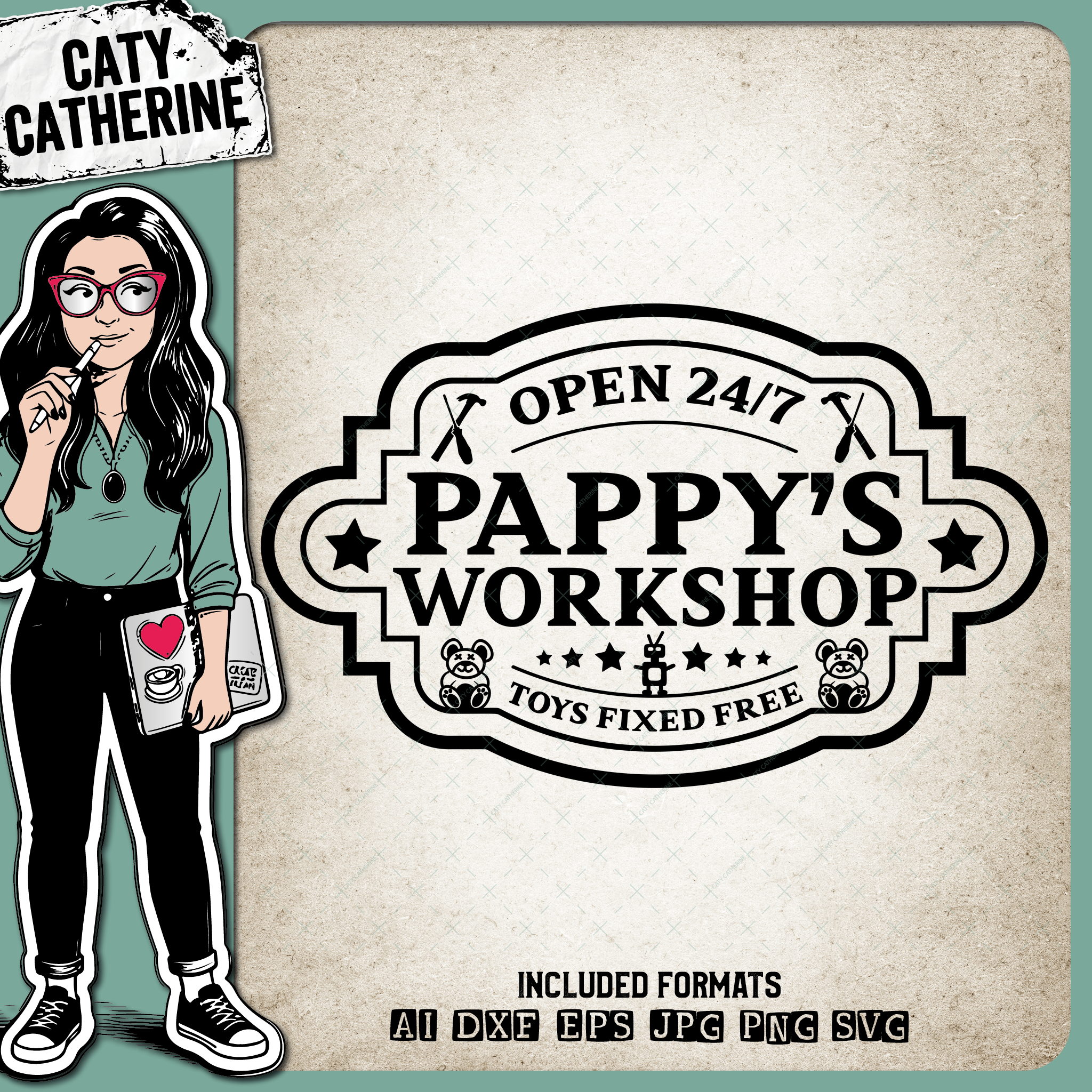 Pappy's Workshop Open 247 Toys Fixed Free Create Your Own Sign – Family SVG Design by Caty Catherine
