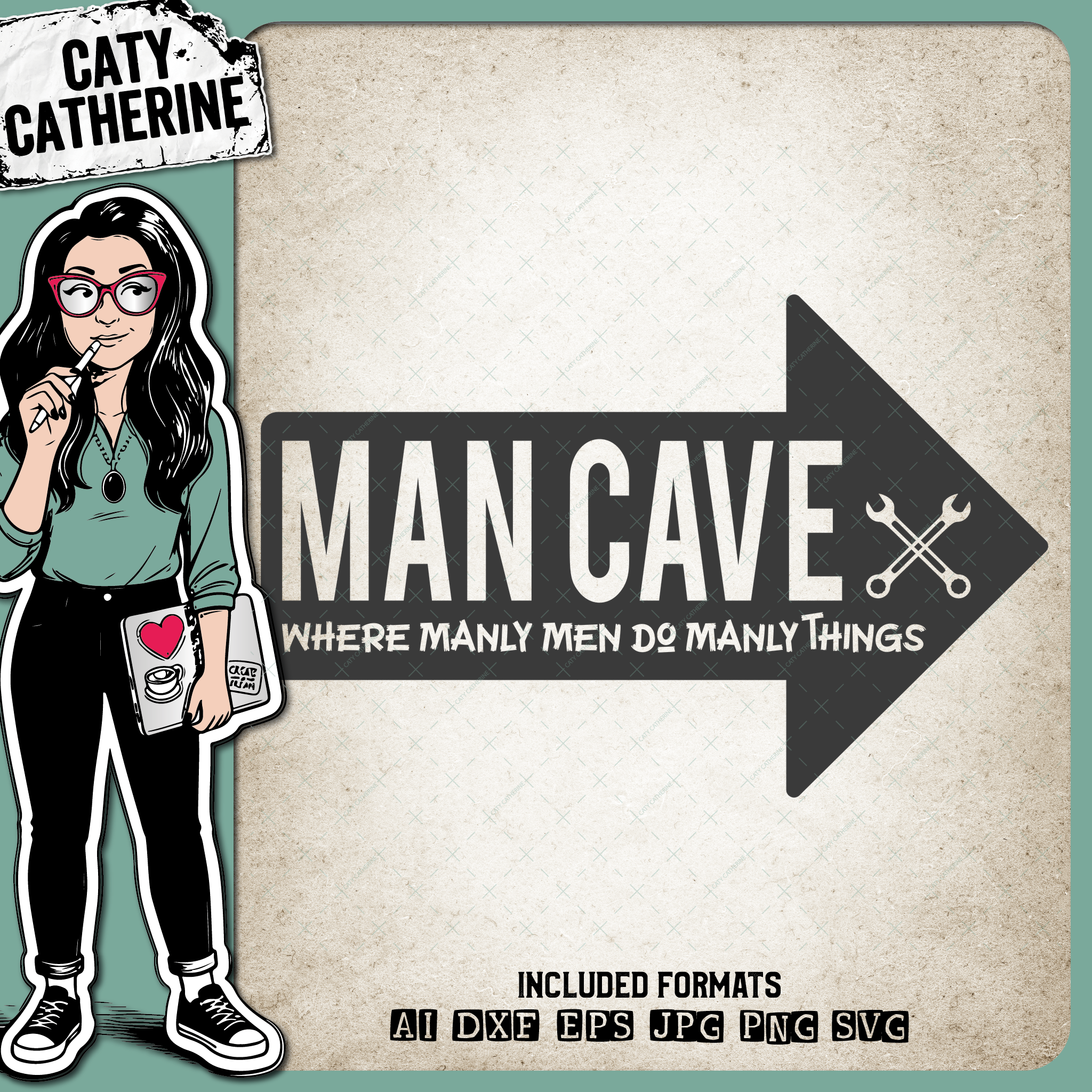 Man Cave Where Manly Men Do Manly Things Father's Day – Father’s Day SVG Design by Caty Catherine