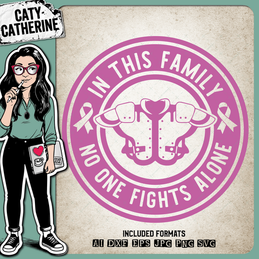In This Family No One Fights Alone Cancer Ribbon American Football Pads – Health SVG Design by Caty Catherine