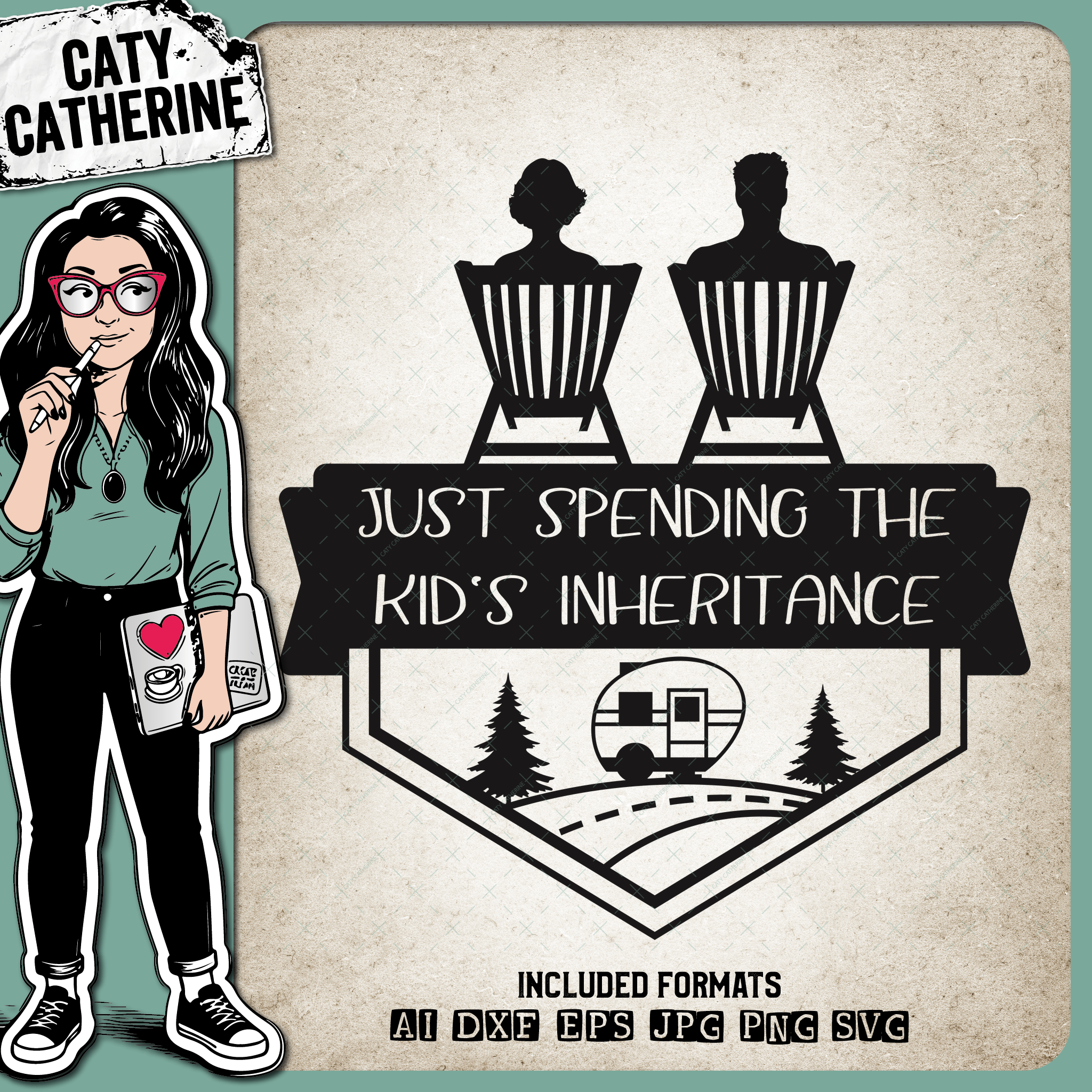 Caravan Camping Couple on Deck Chairs Just Spending The Kid's Inheritance – Outdoors SVG Design by Caty Catherine