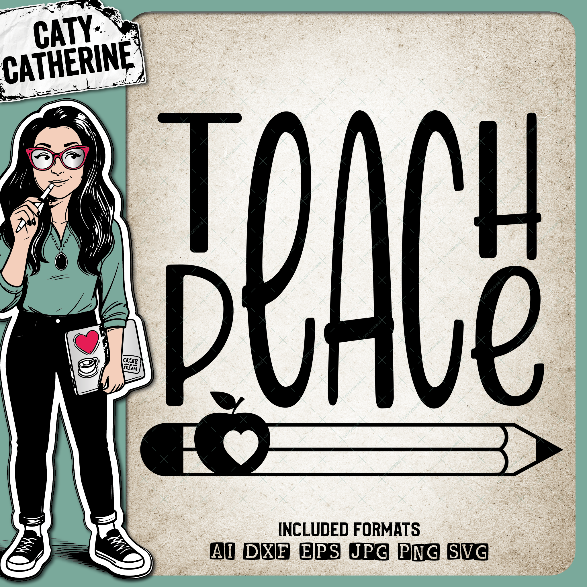 Teach Peace Inspirational Teacher Appreciation Quote Pencil & Apple – Education SVG Design by Caty Catherine