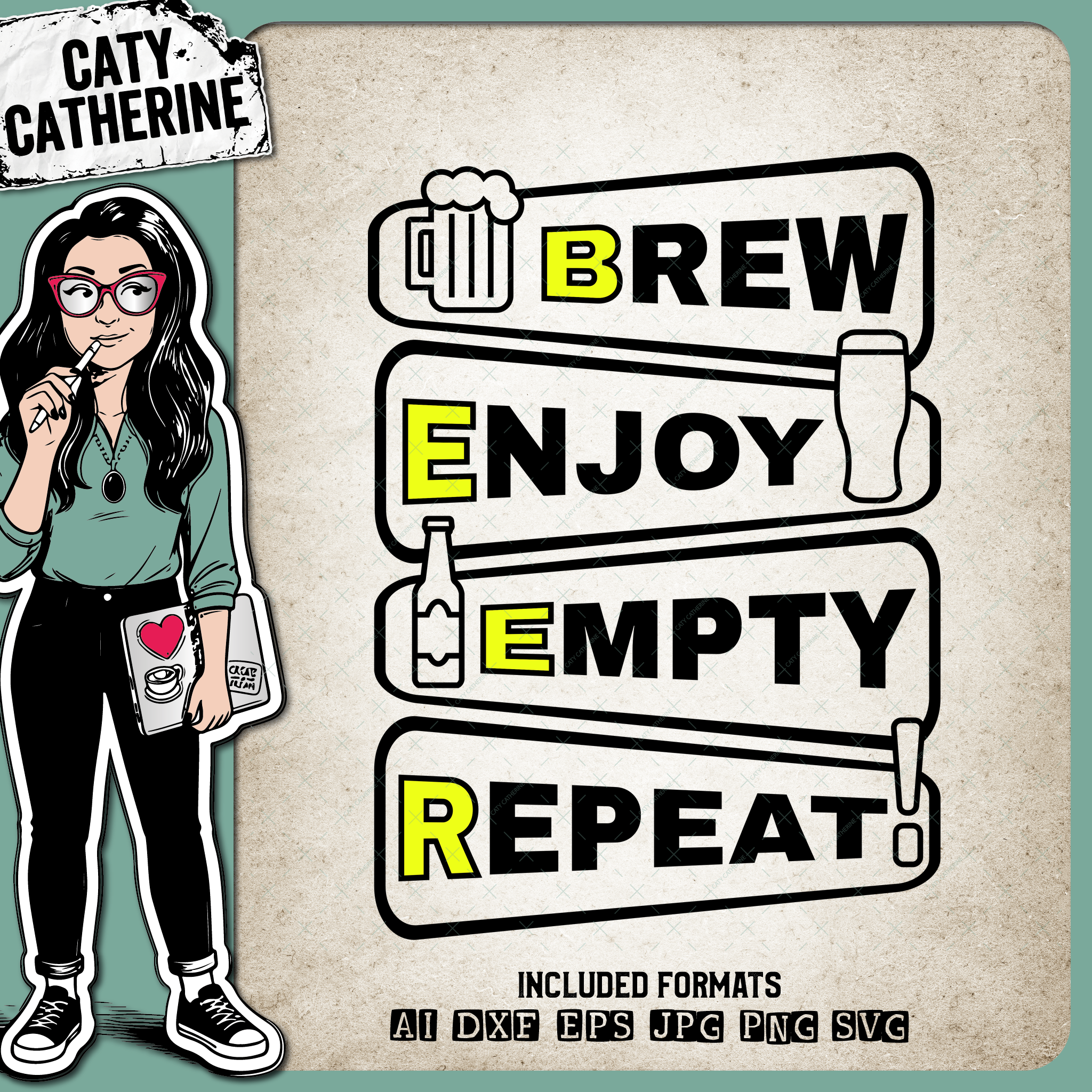 BEER Brew Enjoy Empty Repeat Beer Lover Quote Father's Day – Food & Drink SVG Design by Caty Catherine