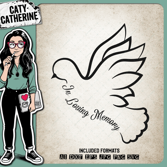 In Loving Memory Dove Bird Remembrance In Memory Of – SVG Design by Caty Catherine