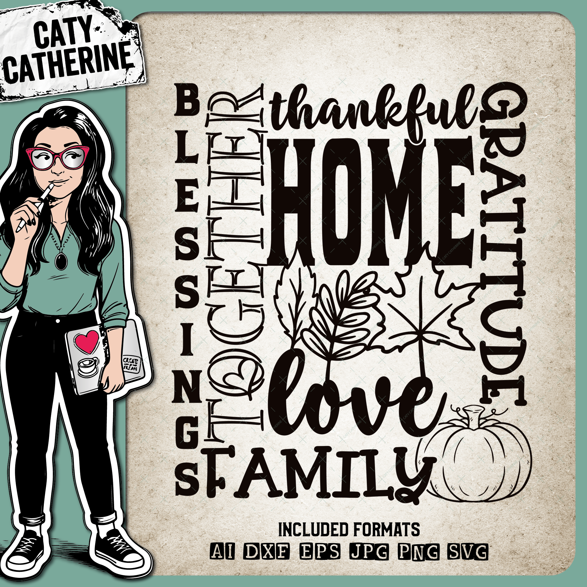 Family Blessings Together Love Gratitude Thankful Love Word Art Fall Autumn – SVG Design by Caty Catherine