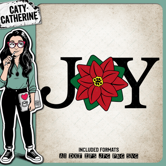 JOY Christmas Poinsettia Flower – SVG Design by Caty Catherine