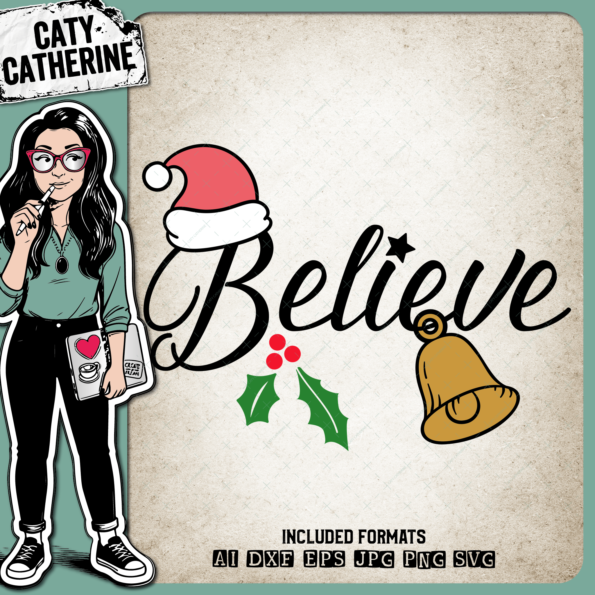 Believe In The Spirit of Christmas Bell Santa Hat Holly – SVG Design by Caty Catherine