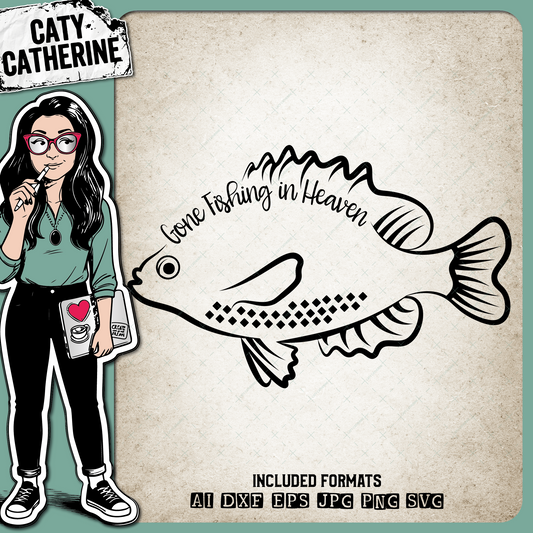 Gone Fishing In Heaven Fisherman Remembrance In Memory Of – SVG Design by Caty Catherine