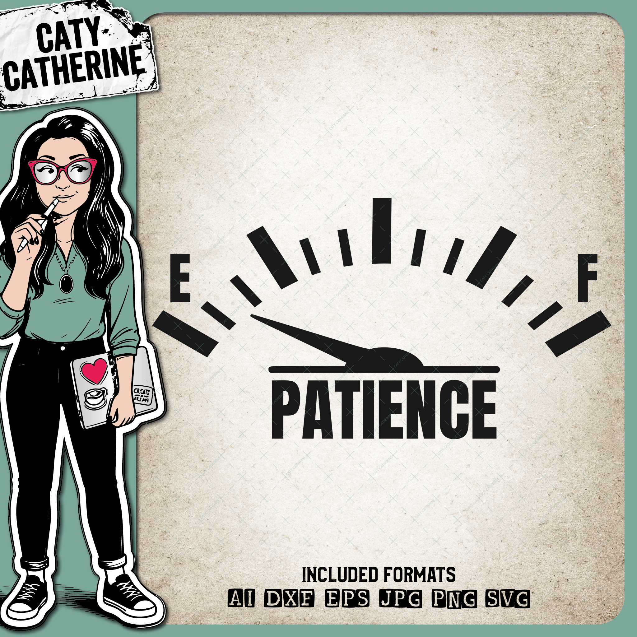 Patience Empty Fuel Gauge Funny – Quotes & Sayings SVG Design by Caty Catherine