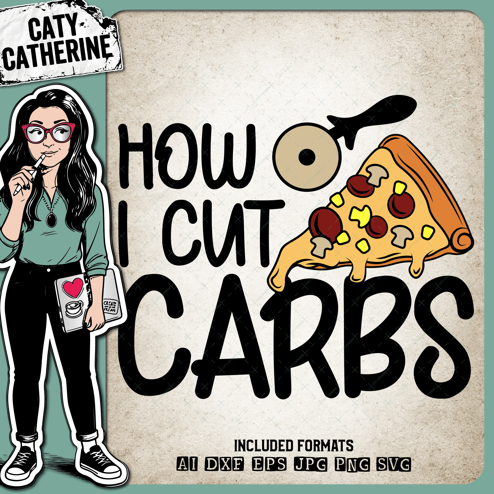 How I Cut Carbs Funny Workout Fitness Diet Pizza Quote – Food & Drink SVG Design by Caty Catherine