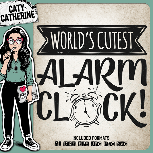 World's Cutest Alarm Clock – Babies & Kids SVG Design by Caty Catherine