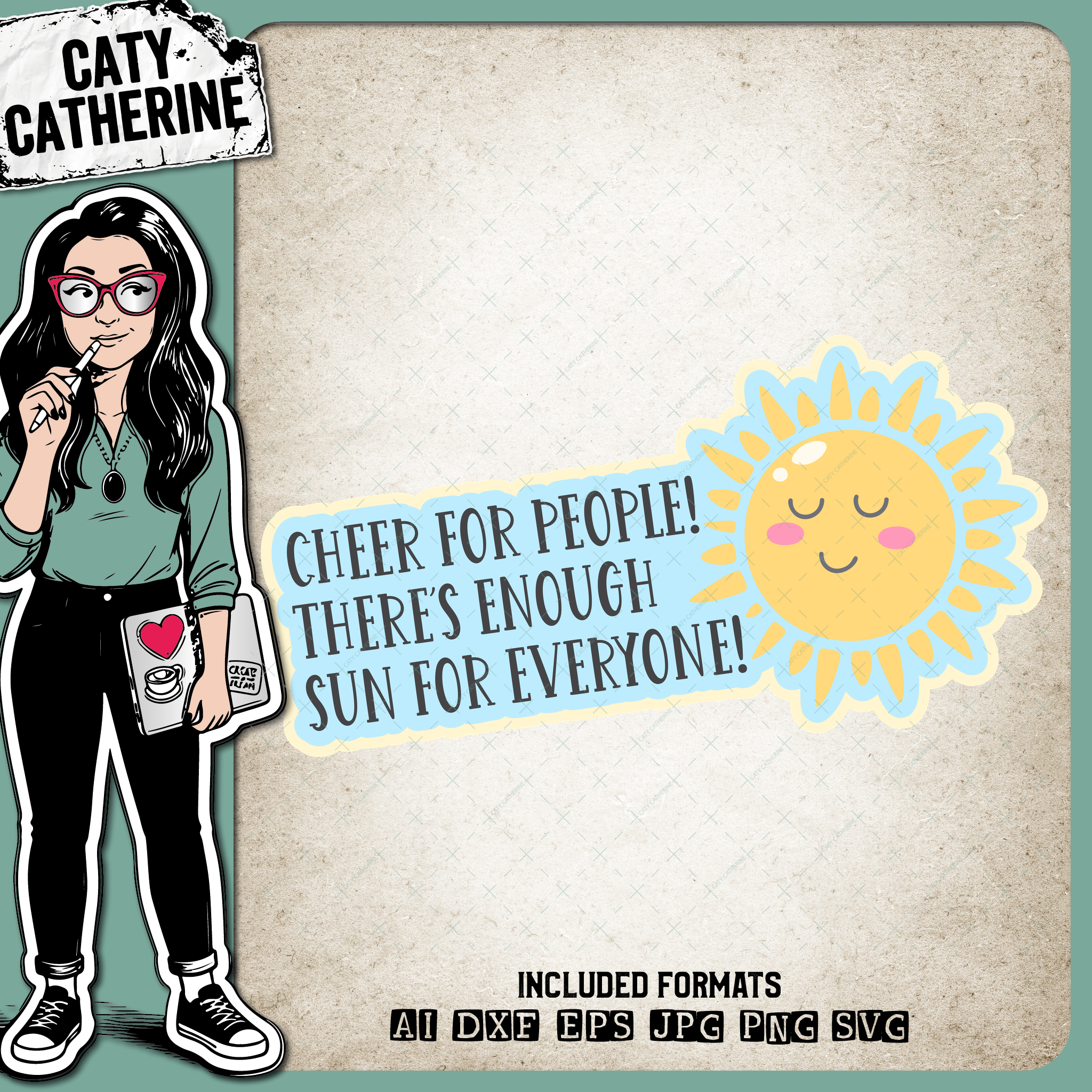 Cheer For People There's Enough Sun For Everyone Kindness Quote – Quotes & Sayings SVG Design by Caty Catherine