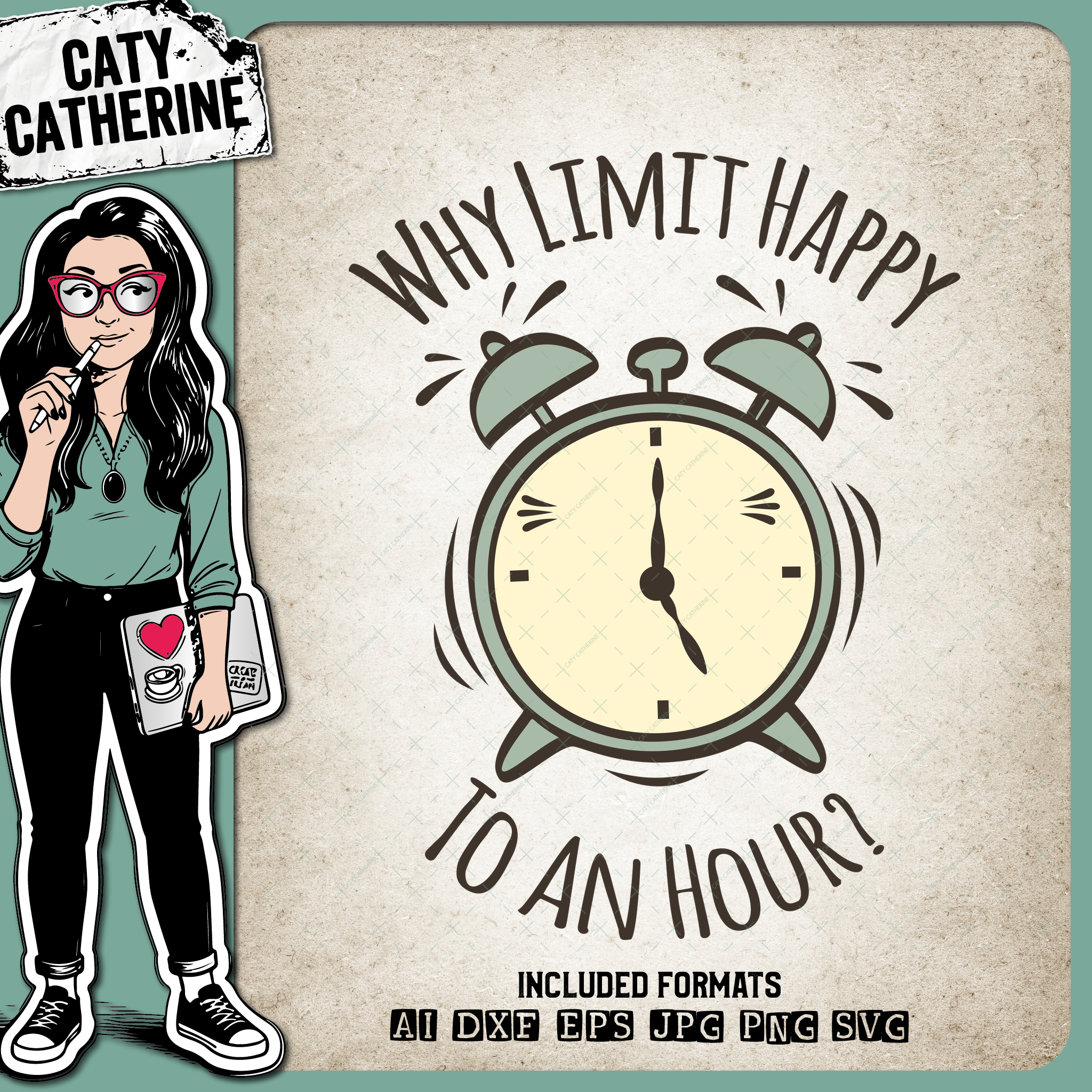 Why Limit Happy To An Hour? Funny Alcohol Quote – Food & Drink SVG Design by Caty Catherine