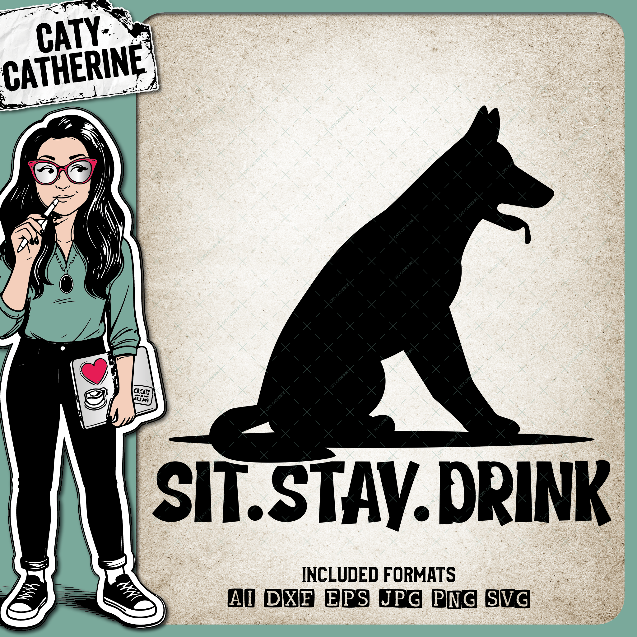 Sit Stay Drink Funny Dog Sitting Beer Drinking Quote – Pets & Animals SVG Design by Caty Catherine