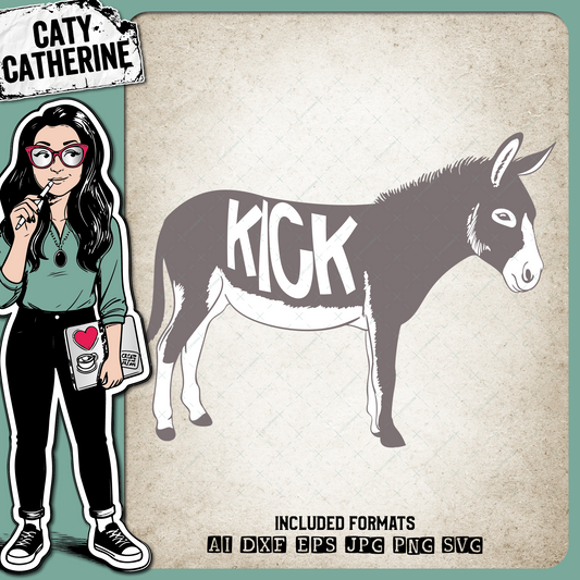 Kick Ass Funny Donkey Graphic – Quotes & Sayings SVG Design by Caty Catherine