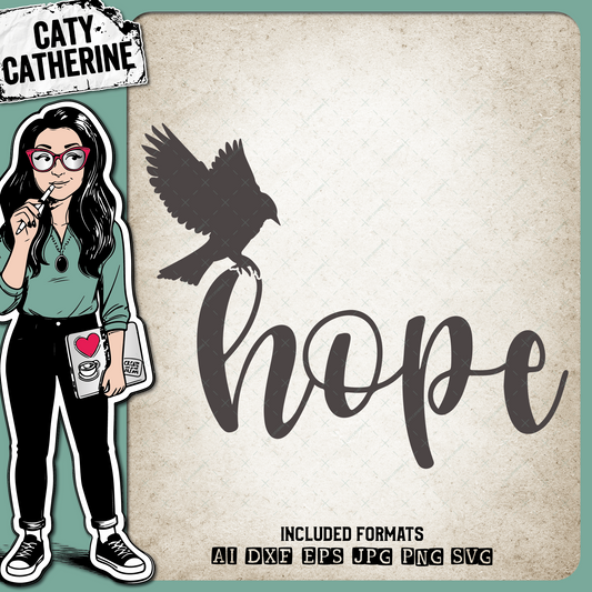 Hope Graphic With Bird – Quotes & Sayings SVG Design by Caty Catherine