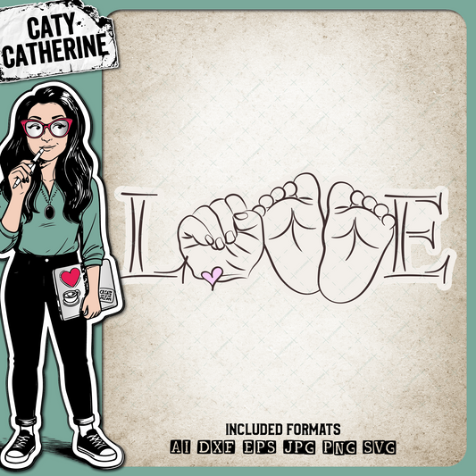 LOVE Baby Hand & Feet – Babies & Kids SVG Design by Caty Catherine