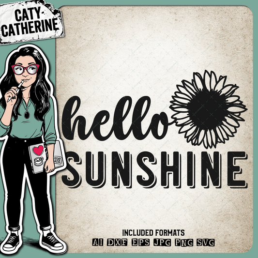 Hello Sunshine Quote with Sunflower – Quotes & Sayings SVG Design by Caty Catherine