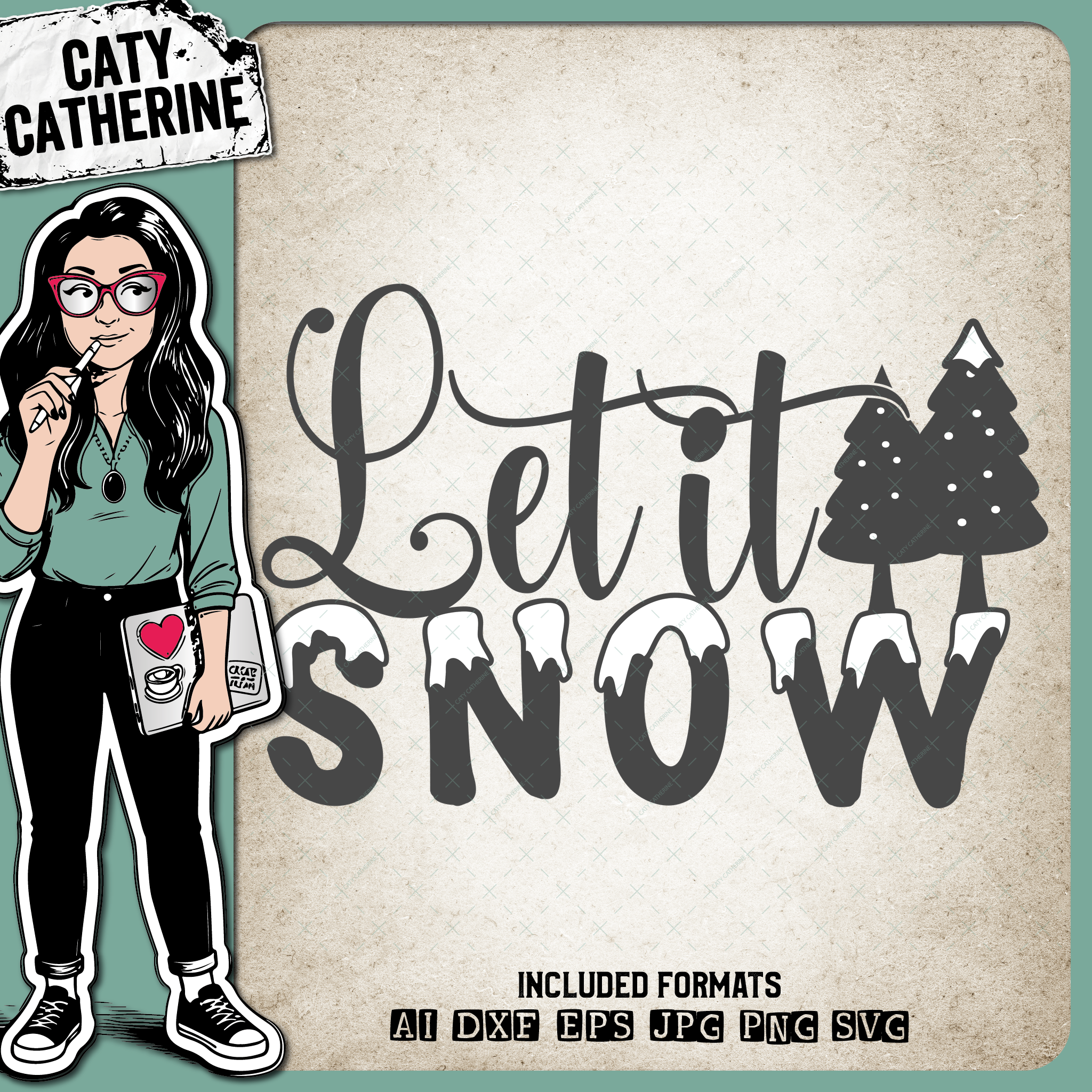 Let It Snow Winter Christmas Quote – SVG Design by Caty Catherine
