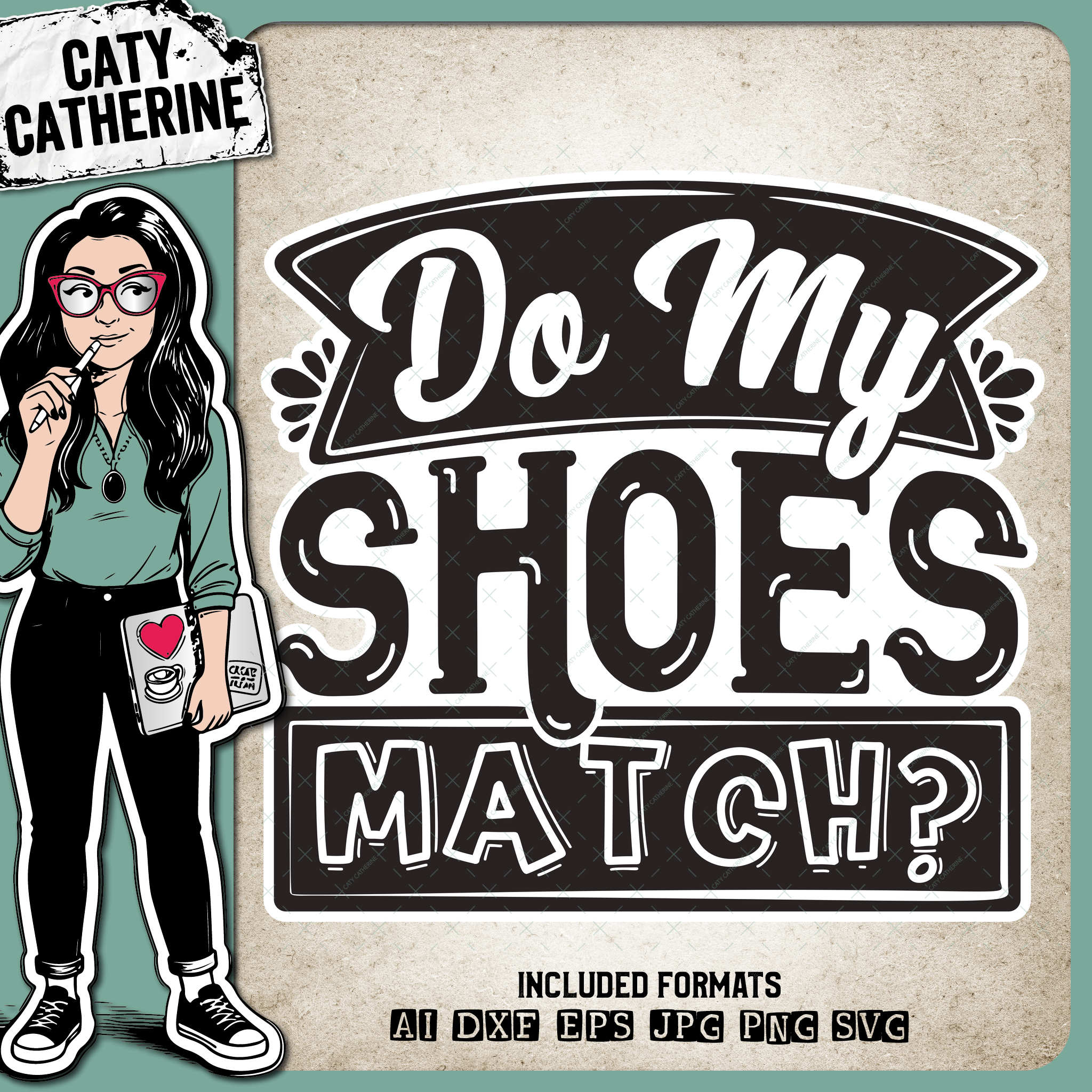 Do My Shoes Match Pregnancy Quote – Babies & Kids SVG Design by Caty Catherine