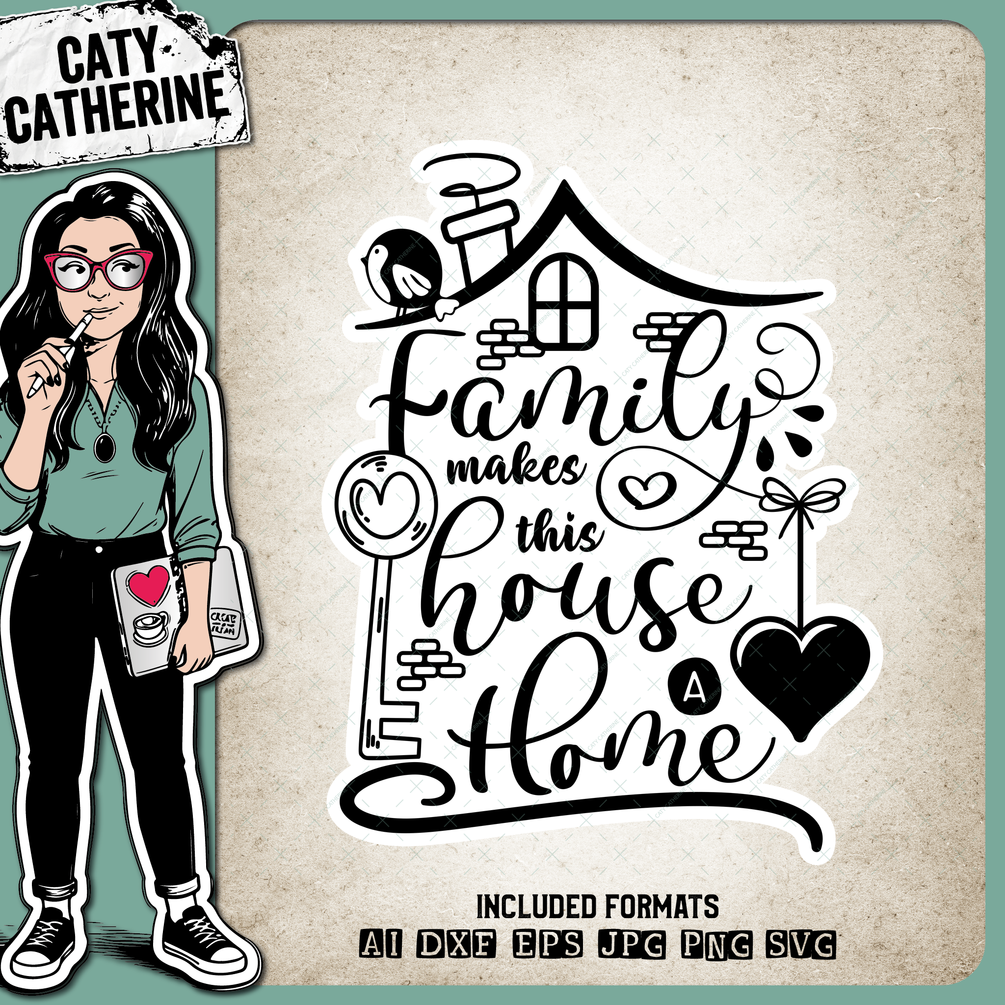 Family Makes This House A Home Quote – SVG Design by Caty Catherine