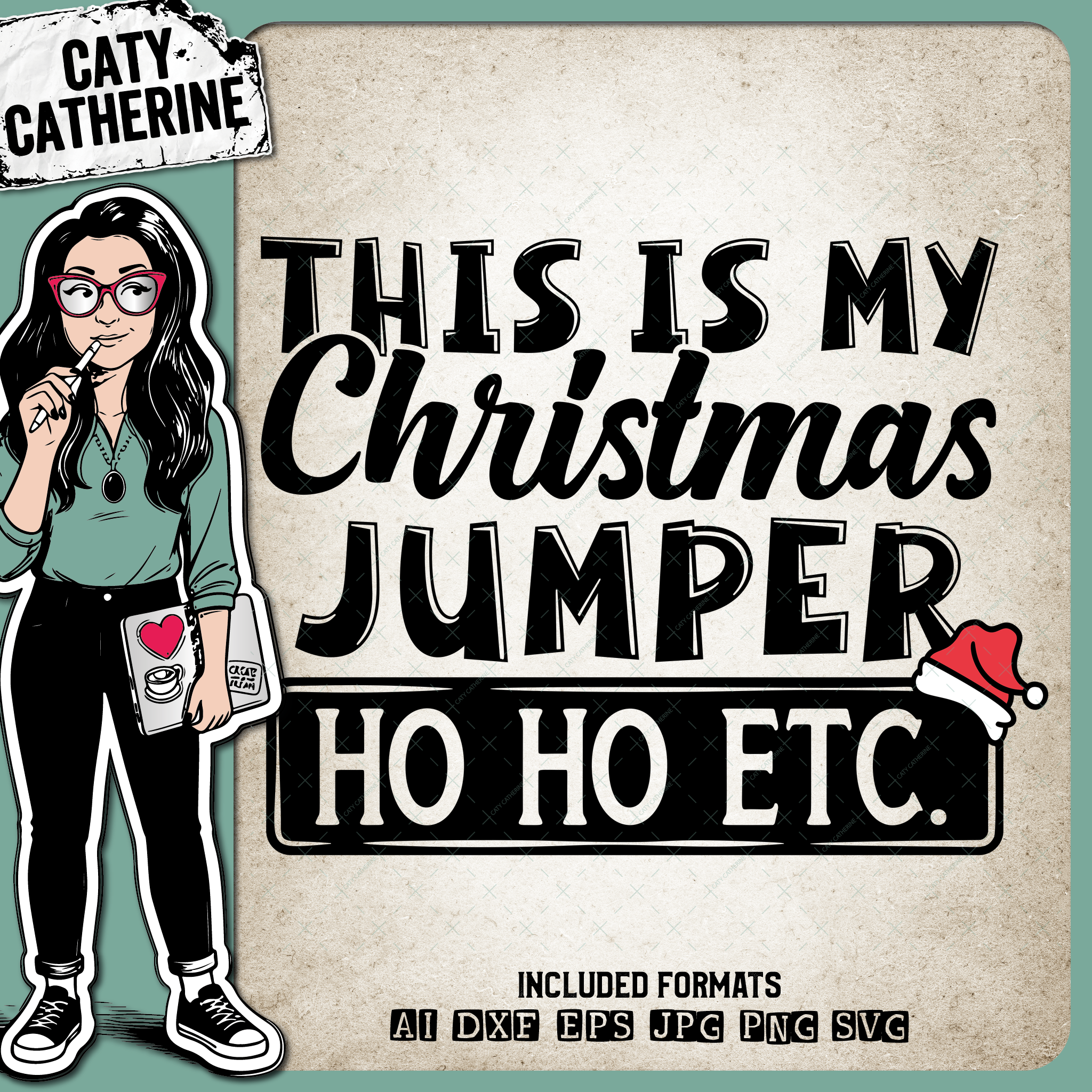This Is My Christmas Jumper Ho Ho Etc. Funny Bah Humbug Quote – SVG Design by Caty Catherine