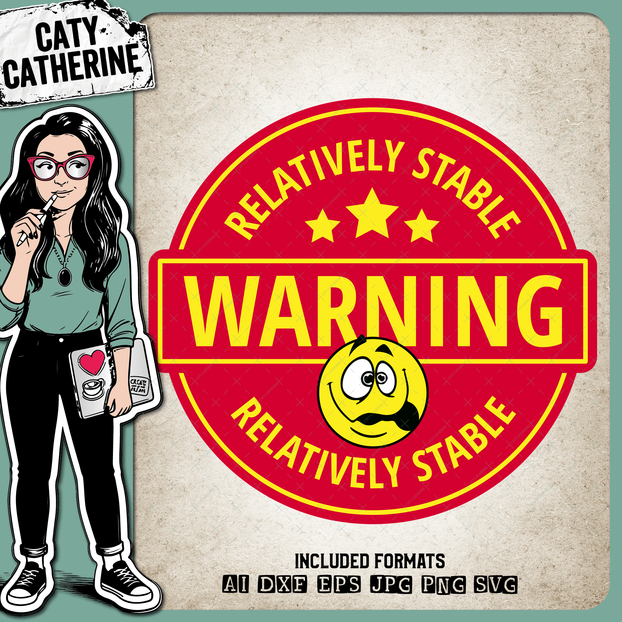 Warning Relatively Stable Crazy Face Emoji Funny Quote Badge – Quotes & Sayings SVG Design by Caty Catherine