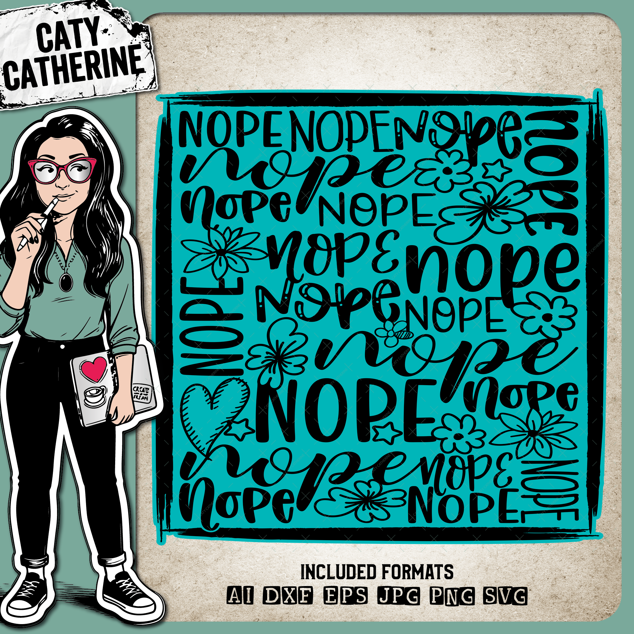 Nope No Funny Word Art Typography – Quotes & Sayings SVG Design by Caty Catherine