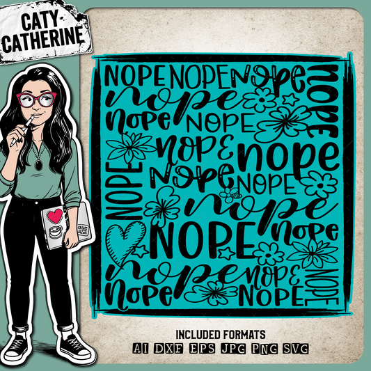 Nope No Funny Word Art Typography – Quotes & Sayings SVG Design by Caty Catherine