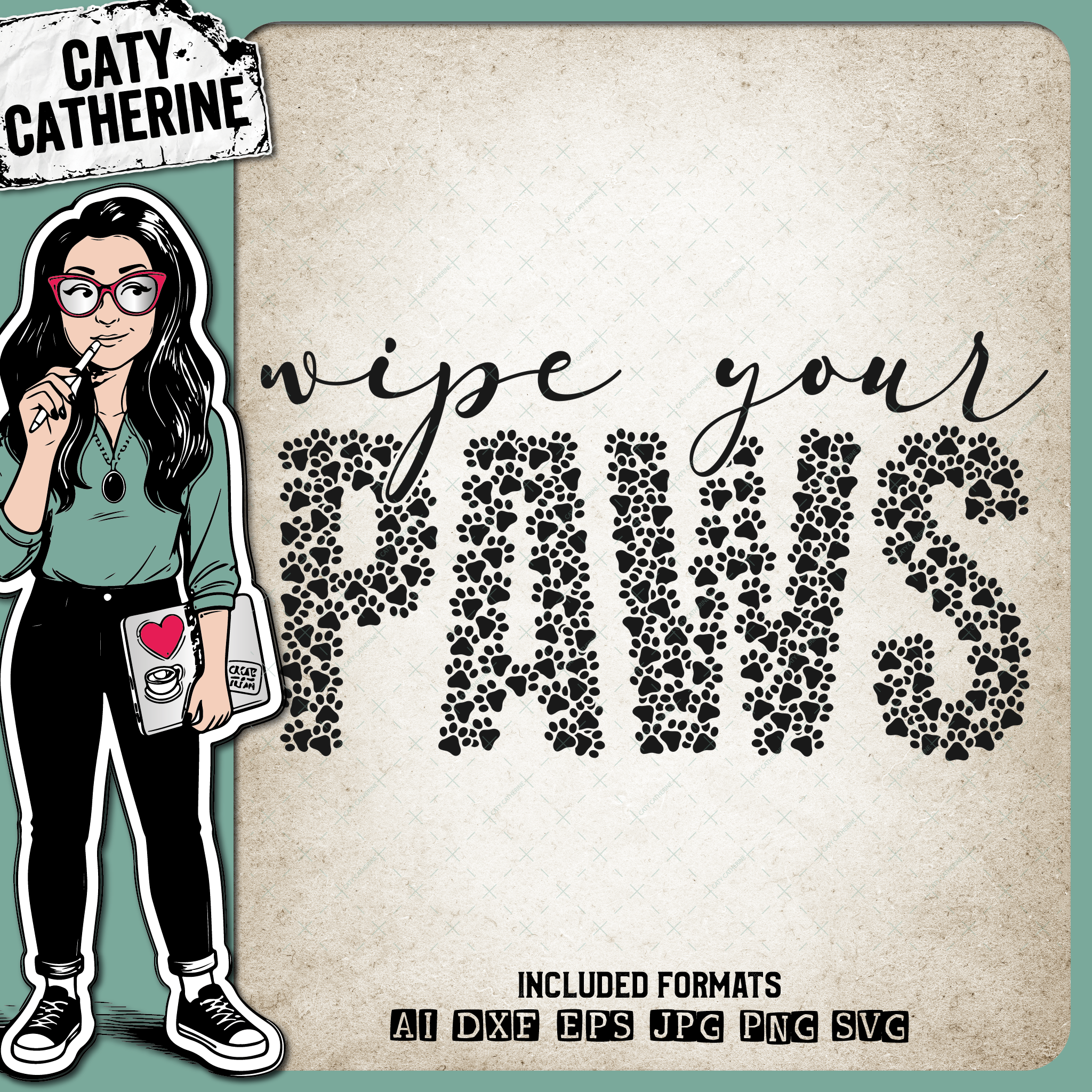 Wipe Your Paws Pet Dog Home Entrance Hall DIY Sign – Pets & Animals SVG Design by Caty Catherine