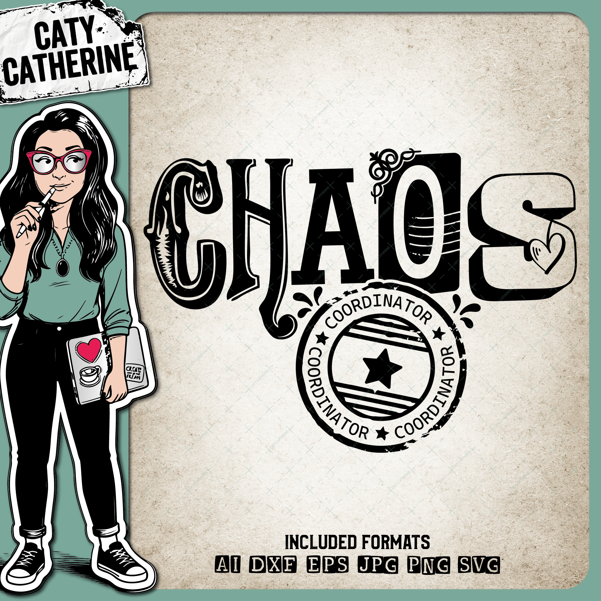 Chaos Coordinator Funny Mom Boss Quote – Family SVG Design by Caty Catherine