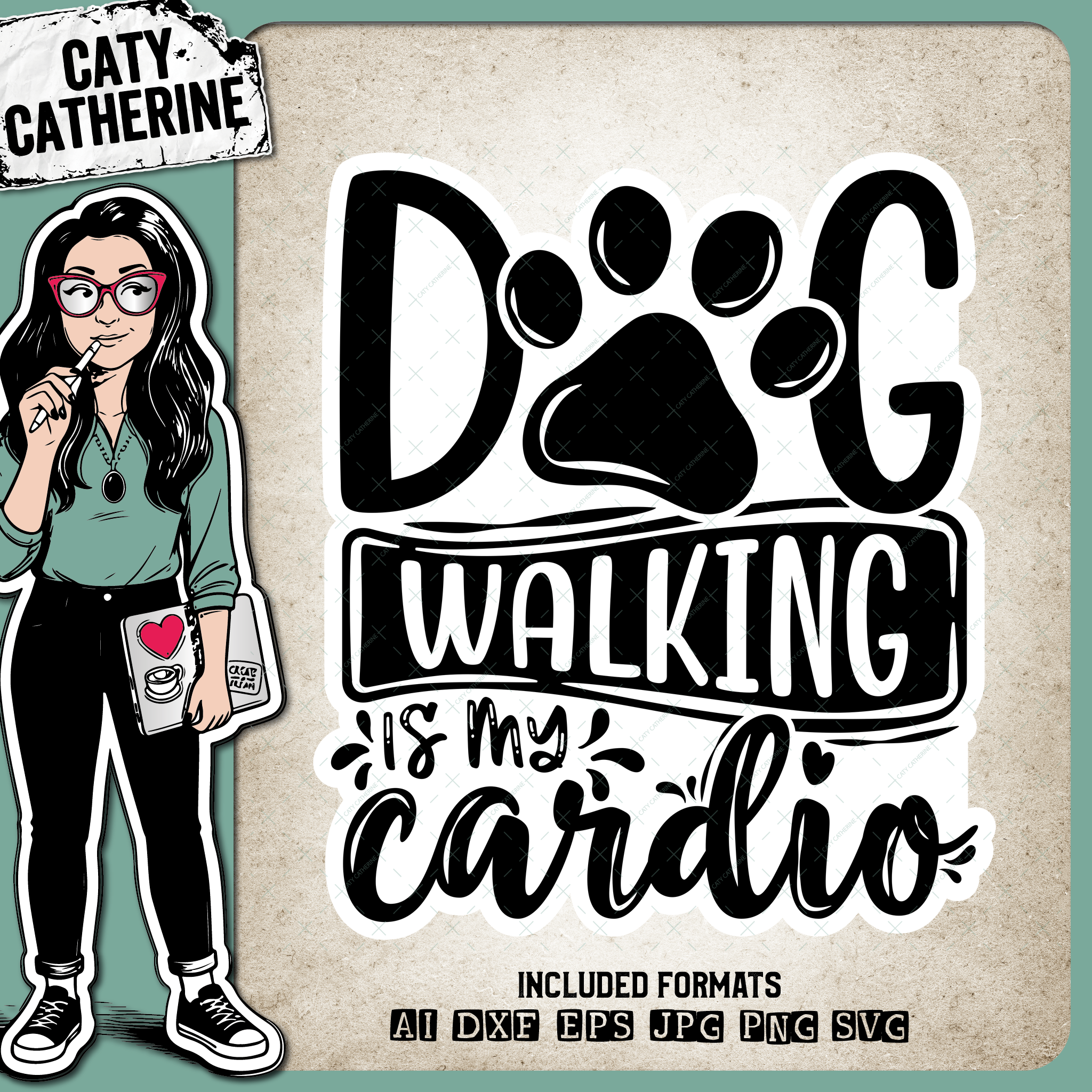 Dog Walking Is My Cardio Funny Pet Dog Fitness Quote – Pets & Animals SVG Design by Caty Catherine
