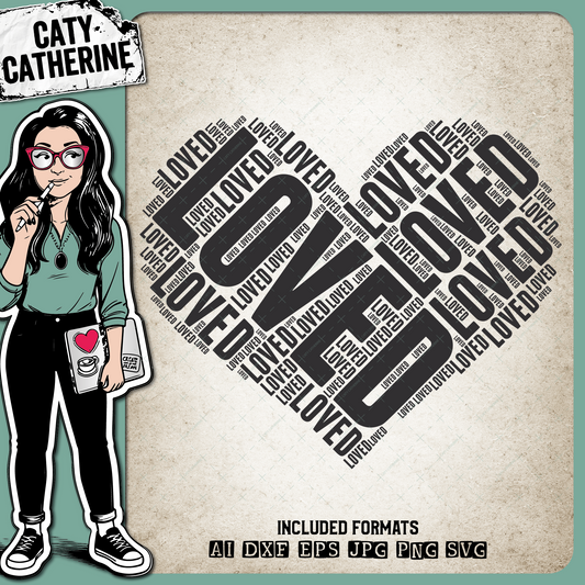 Loved Word Art Love Heart Collage – SVG Design by Caty Catherine