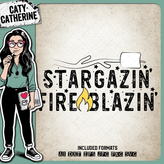 Stargazin' Fire Blazin' Camping Camp Fire Graphic – Outdoors SVG Design by Caty Catherine