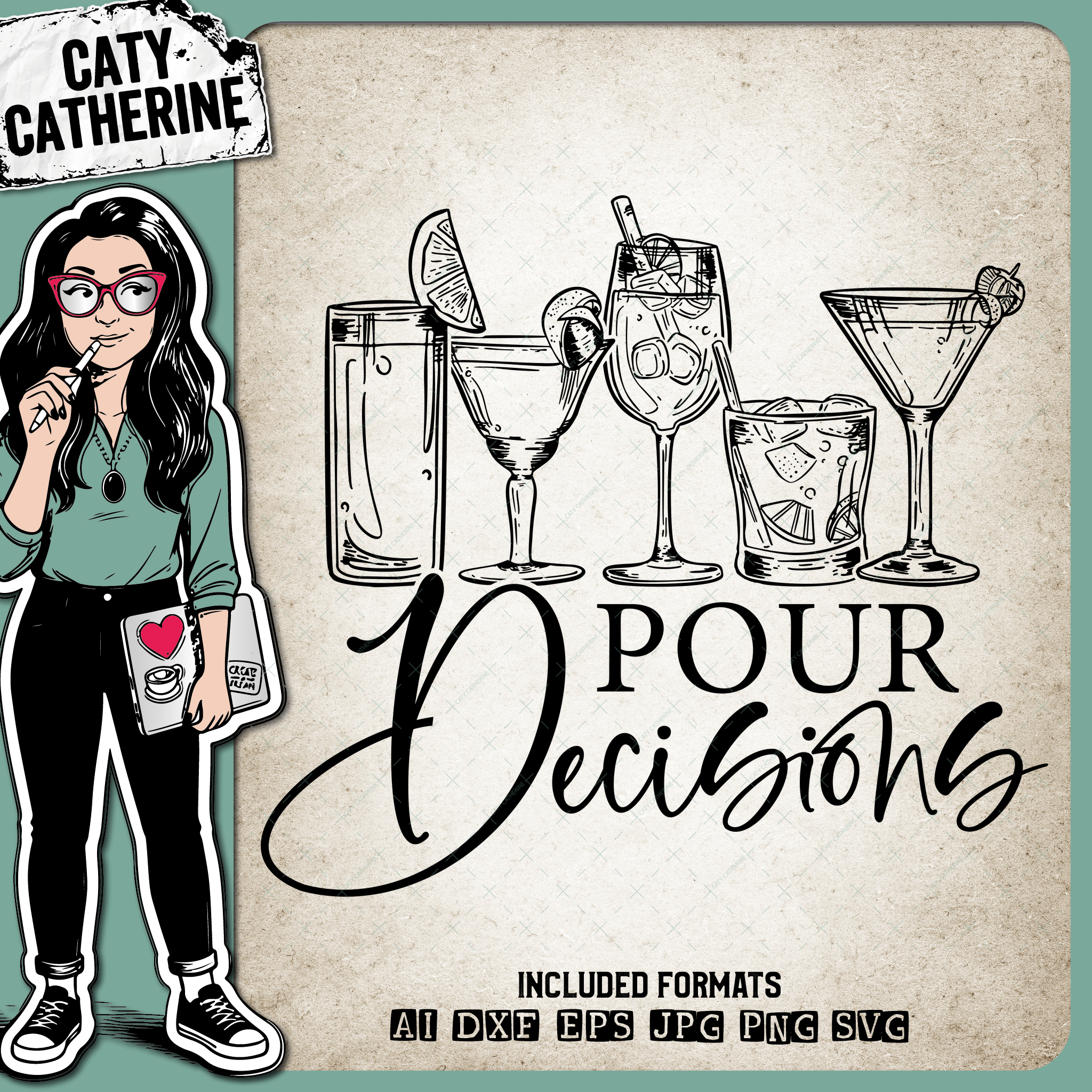 Pour ( Poor ) Decisions Funny Alcohol Quote – Food & Drink SVG Design by Caty Catherine