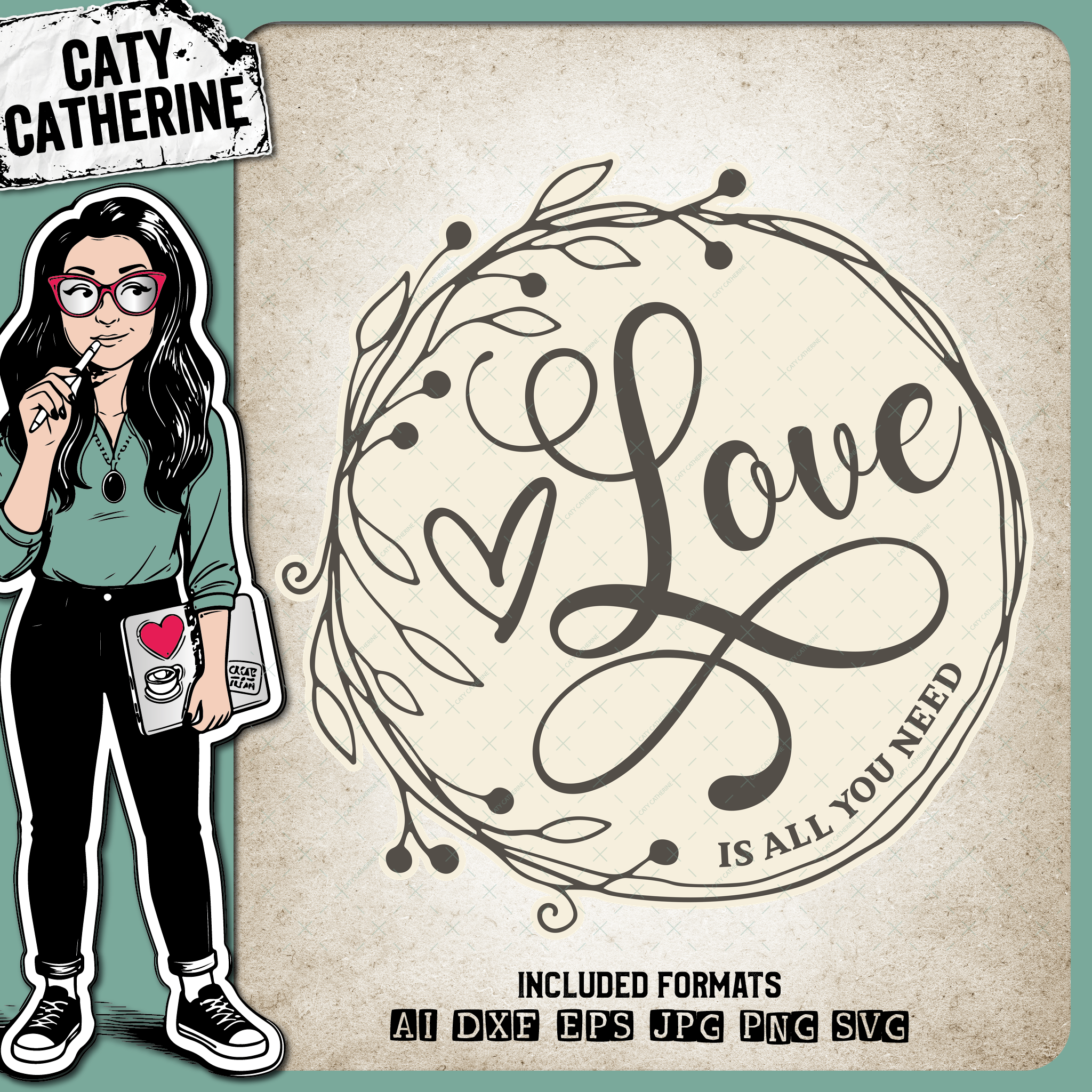 Love Is All You Need Floral Wreath – SVG Design by Caty Catherine