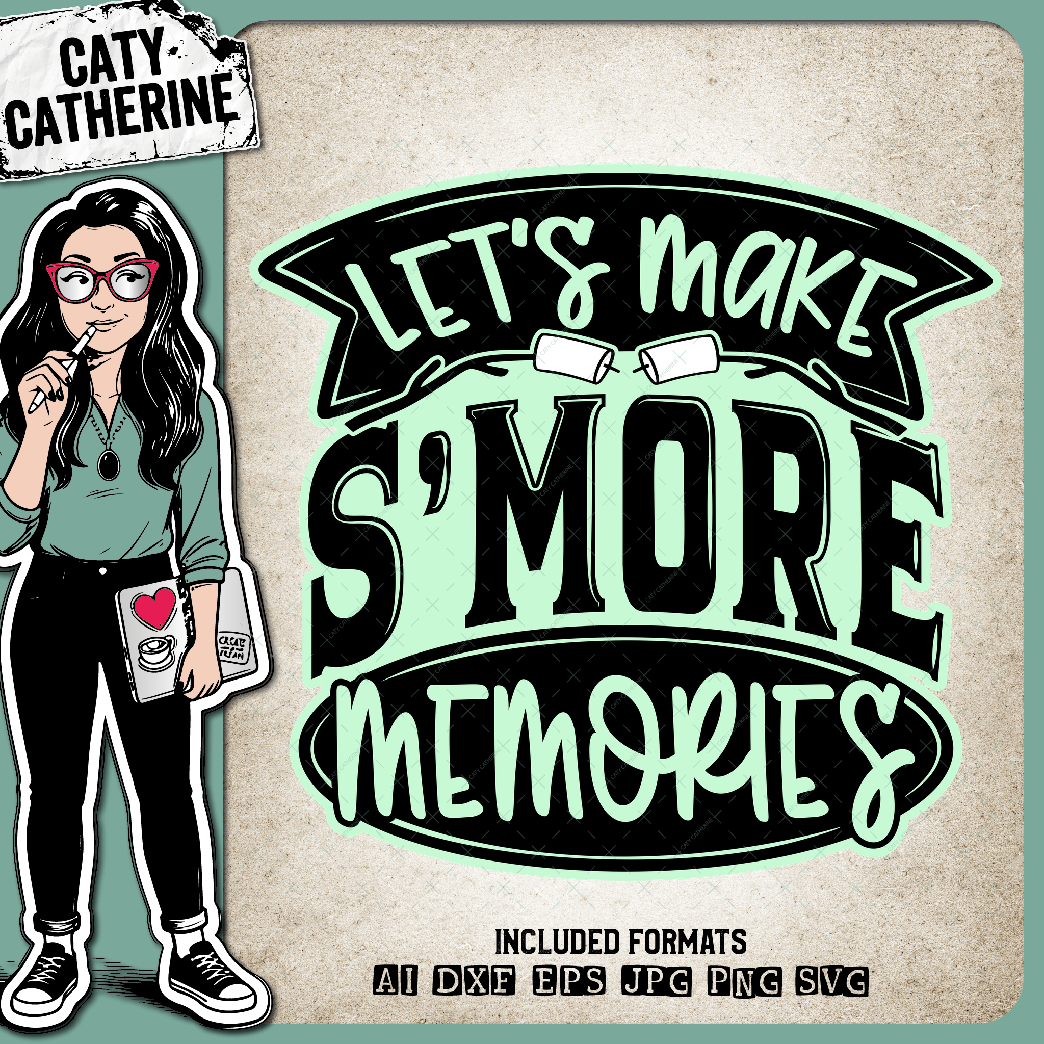 Let's Make S'more Memories Camping Camp Campfire Quote – Quotes & Sayings SVG Design by Caty Catherine