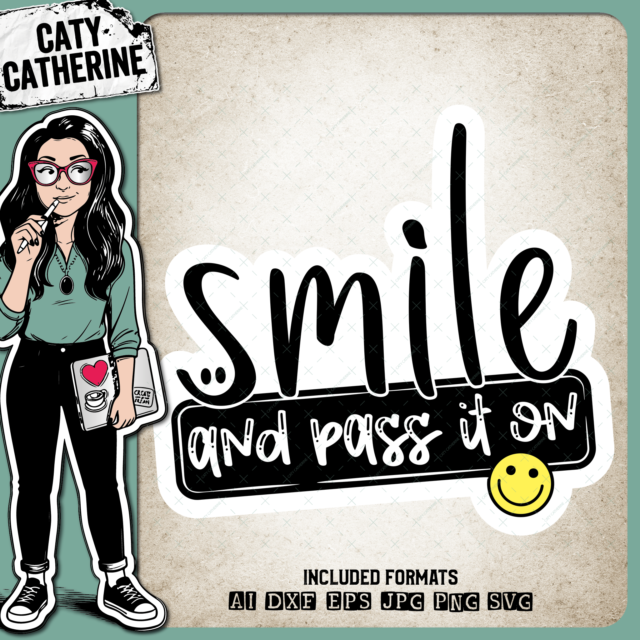 Smile And Pass It On Motivational Quote – Quotes & Sayings SVG Design by Caty Catherine