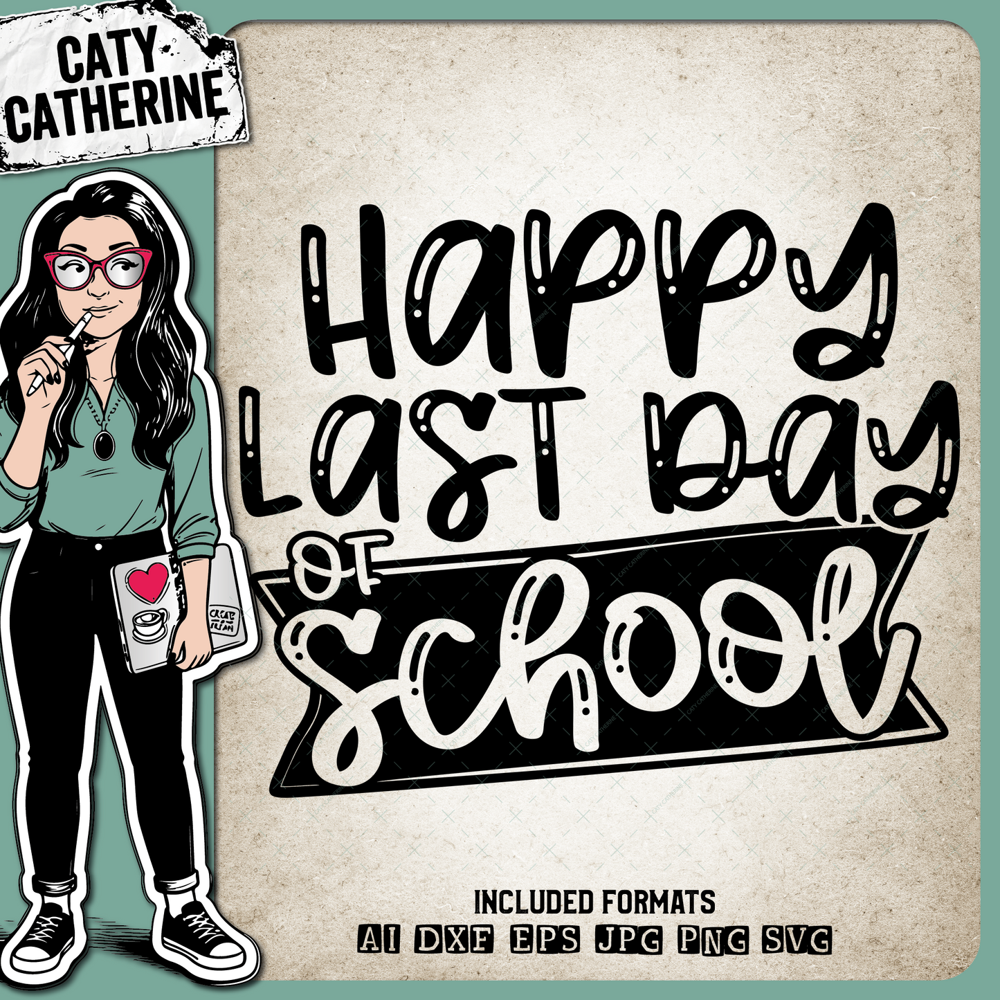 Happy Last Day Of School Kids Student – Education SVG Design by Caty Catherine