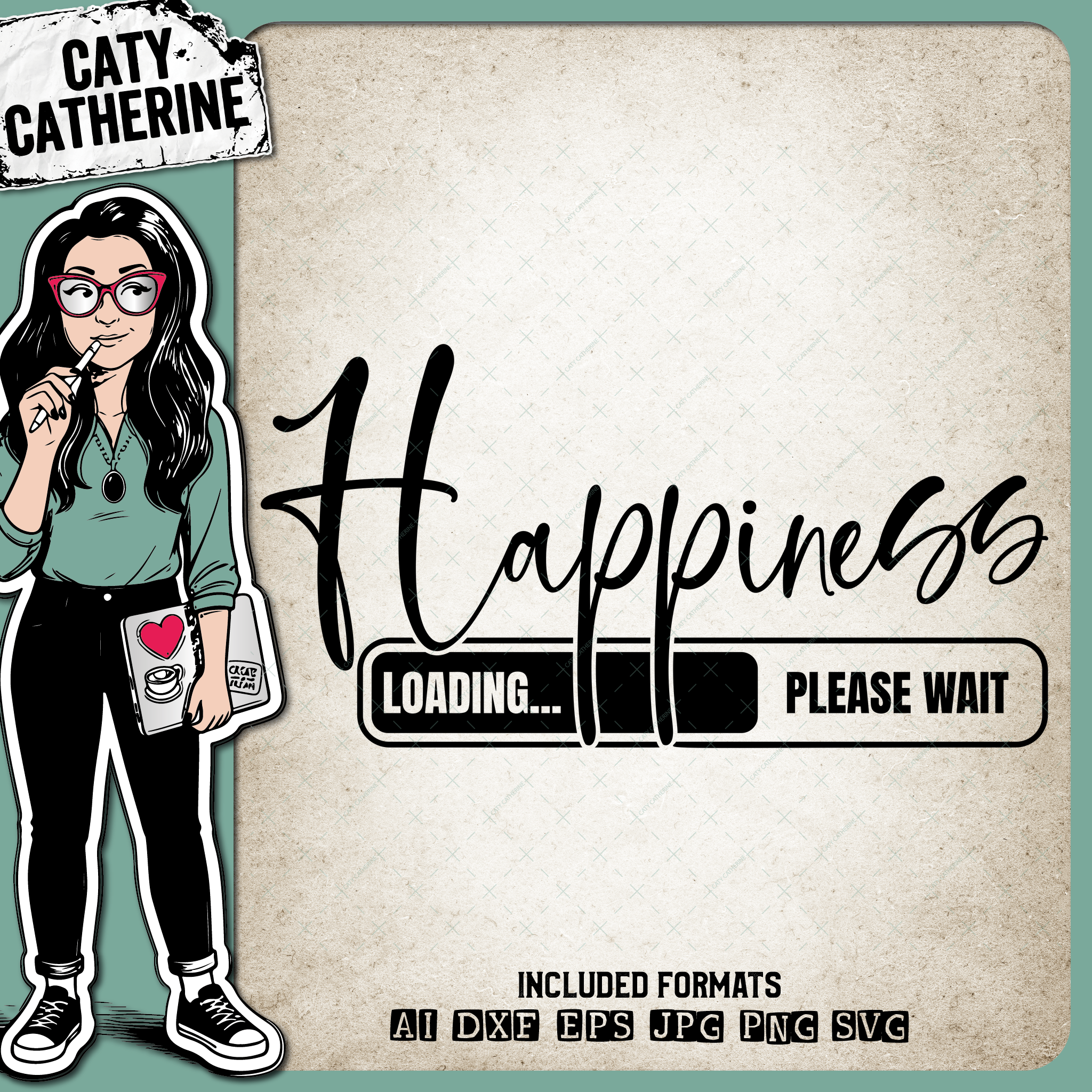 Happiness Loading Progress Bar Please Wait – Quotes & Sayings SVG Design by Caty Catherine