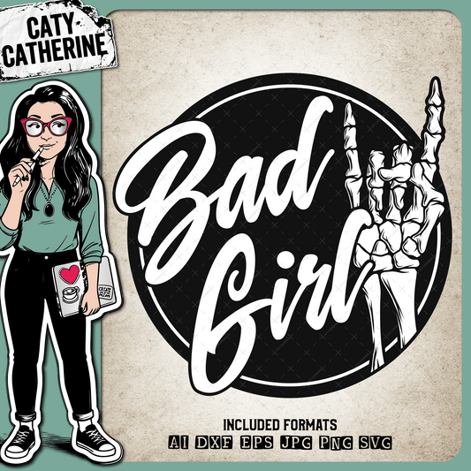 Bad Girl Skeleton Hand Rock n Roll – Love SVG Design by Caty Catherine