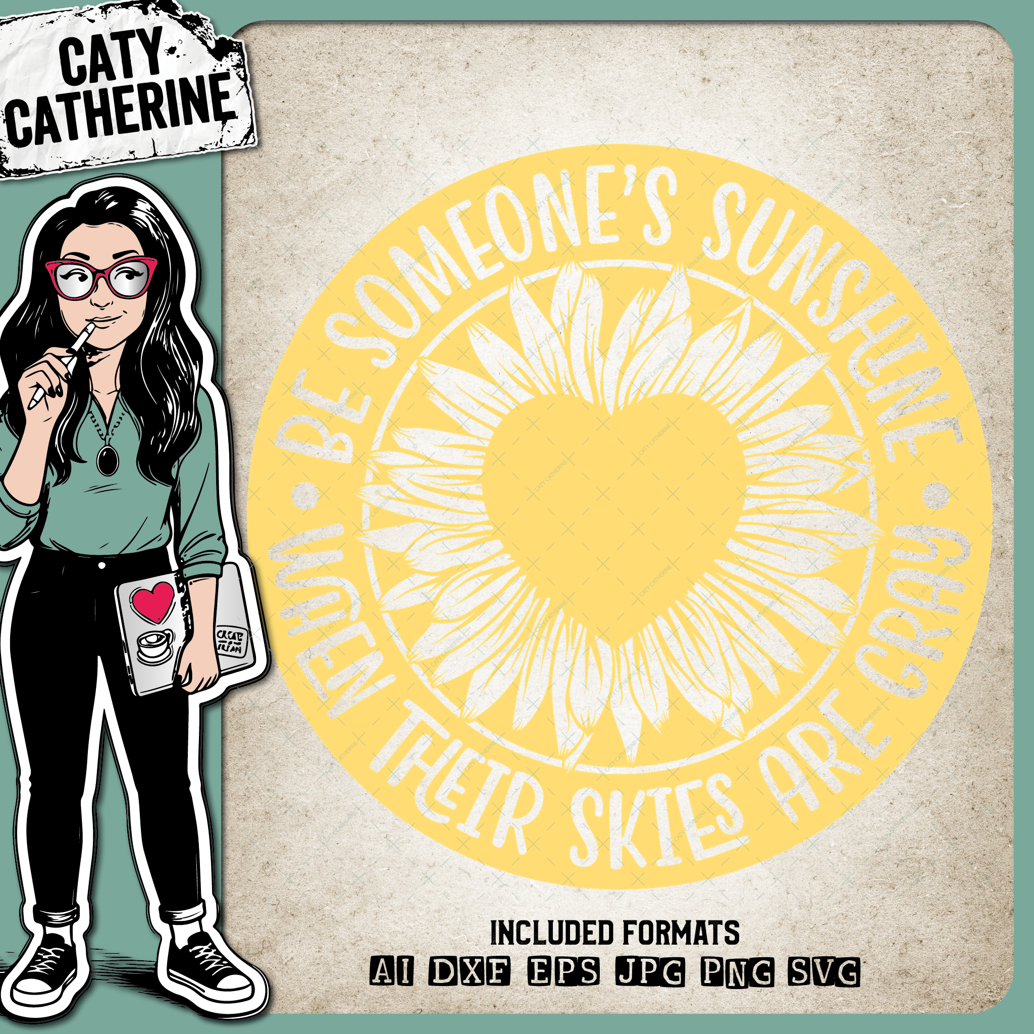 Be Someone's Sunshine When Their Skies Are Gray Inspirational Quote – Quotes & Sayings SVG Design by Caty Catherine