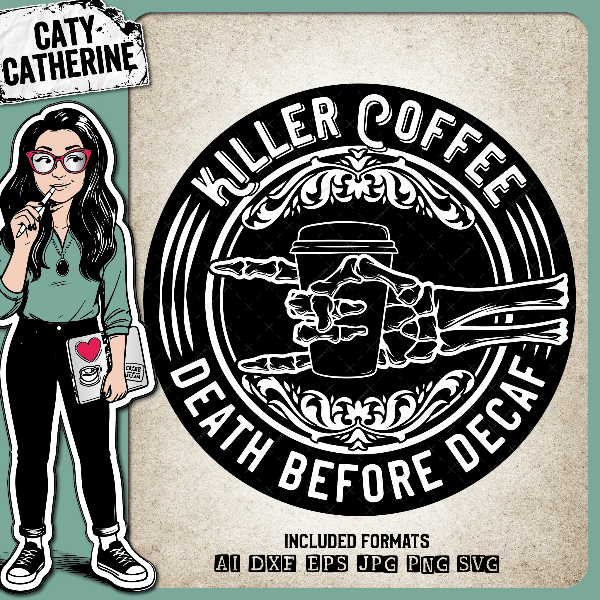 Killer Coffee Death Before Decaf Skeleton Hand Coffee Cup Quote – Food & Drink SVG Design by Caty Catherine