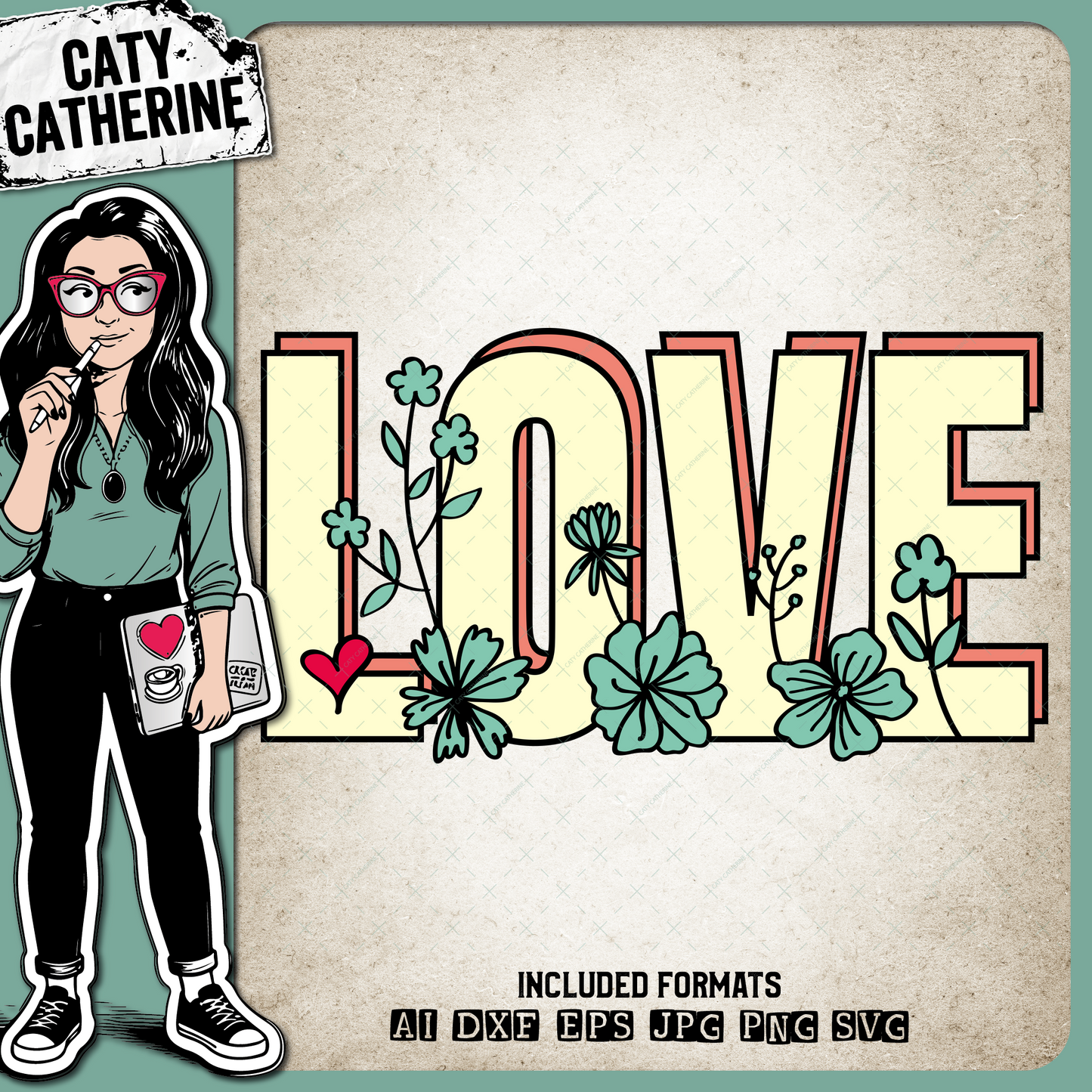 Floral Love Graphic – SVG Design by Caty Catherine