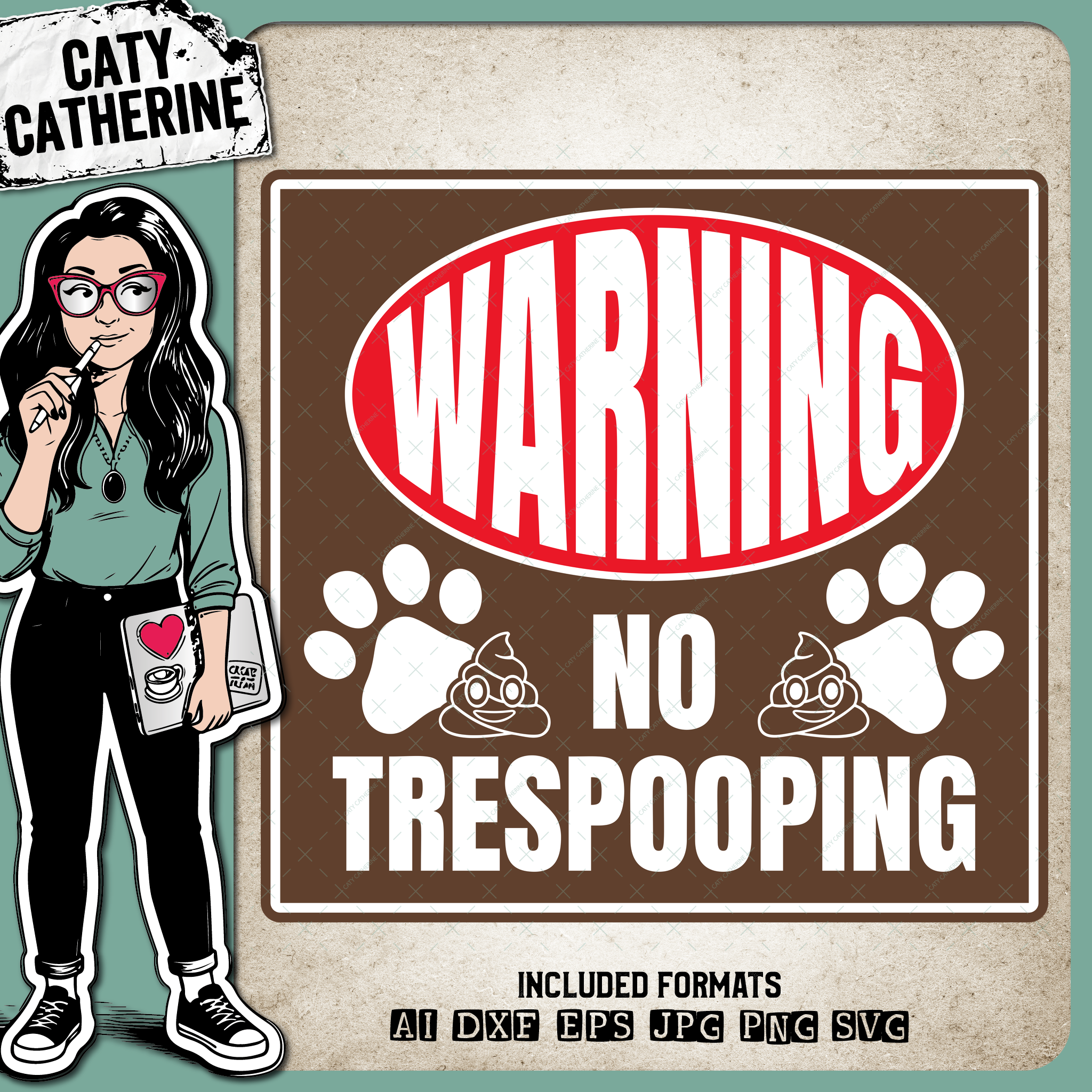 Warning No Trespooping ( Dog Trespassing ) Funny DIY Yard Sign Quote – Pets & Animals SVG Design by Caty Catherine