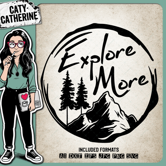 Explore More Mountain Adventure Graphic – Outdoors SVG Design by Caty Catherine
