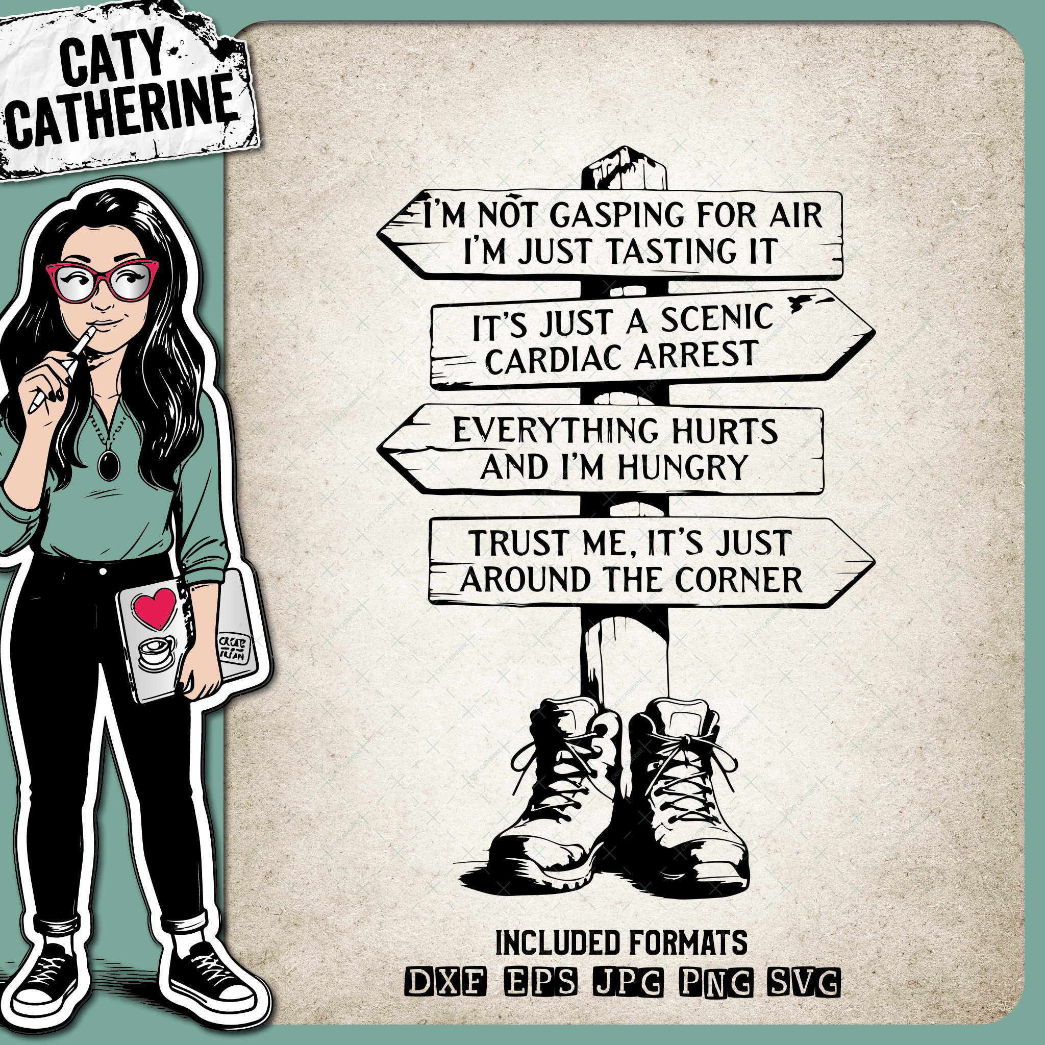 Funny Hiking Quotes Fingerpost Wooden SignPost with Hiking Boots – Outdoors SVG Design by Caty Catherine