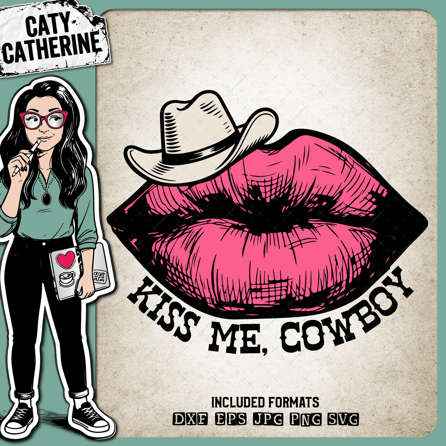 Kiss Me, Cowboy Lips Cowboy Hat – Western SVG Design by Caty Catherine